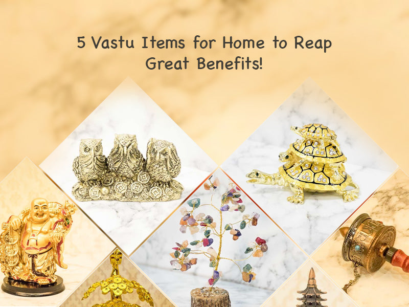 Vastu Items for Home